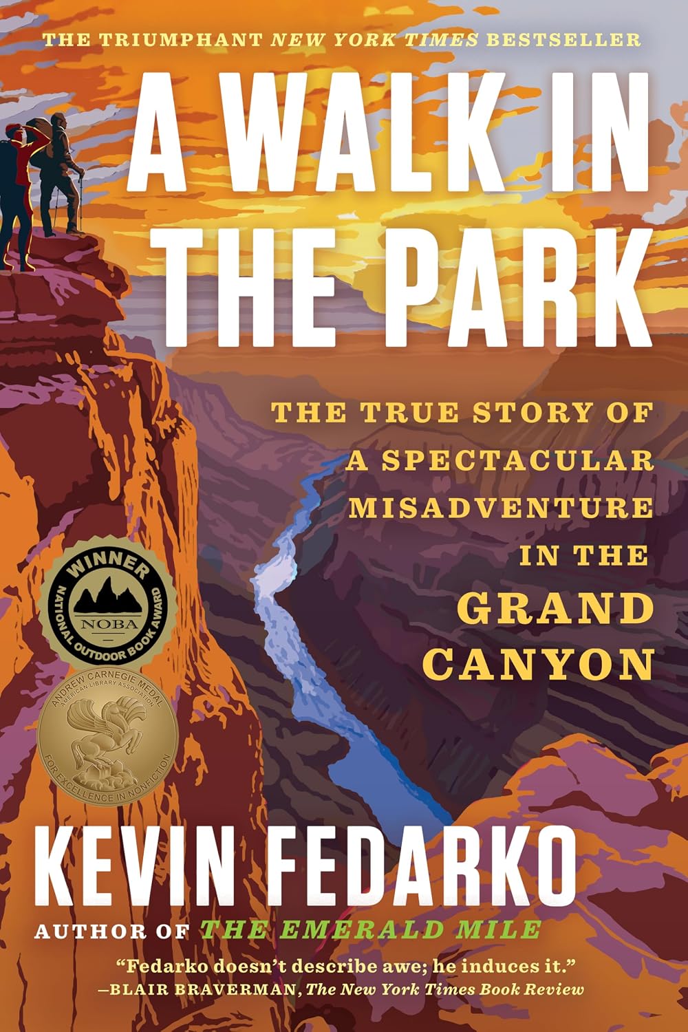 Book cover for "A Walk in the Park" by Kevin Fedarko showing two hikers on a canyon rim overlooking the Grand Canyon with the Colorado River visible below, illustrating the year-long thru-hike adventure described in the book
