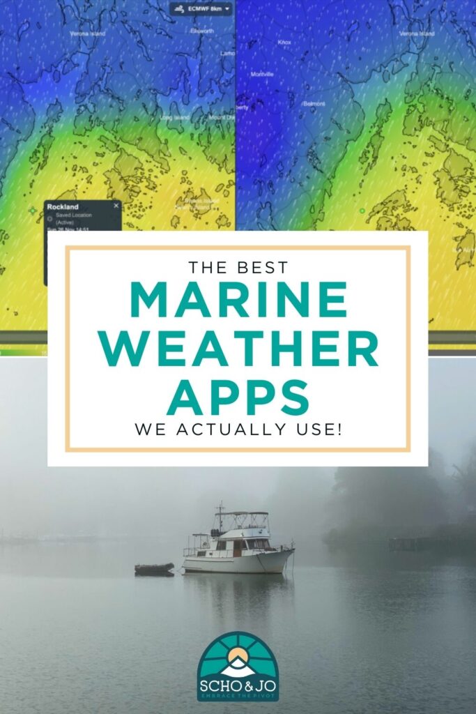 The Best Marine Weather Apps for Boating | Weather Apps | Boat Life | Sailing | Marine Weather Apps for Boat Life | Living on a Boat | Jo and Scho