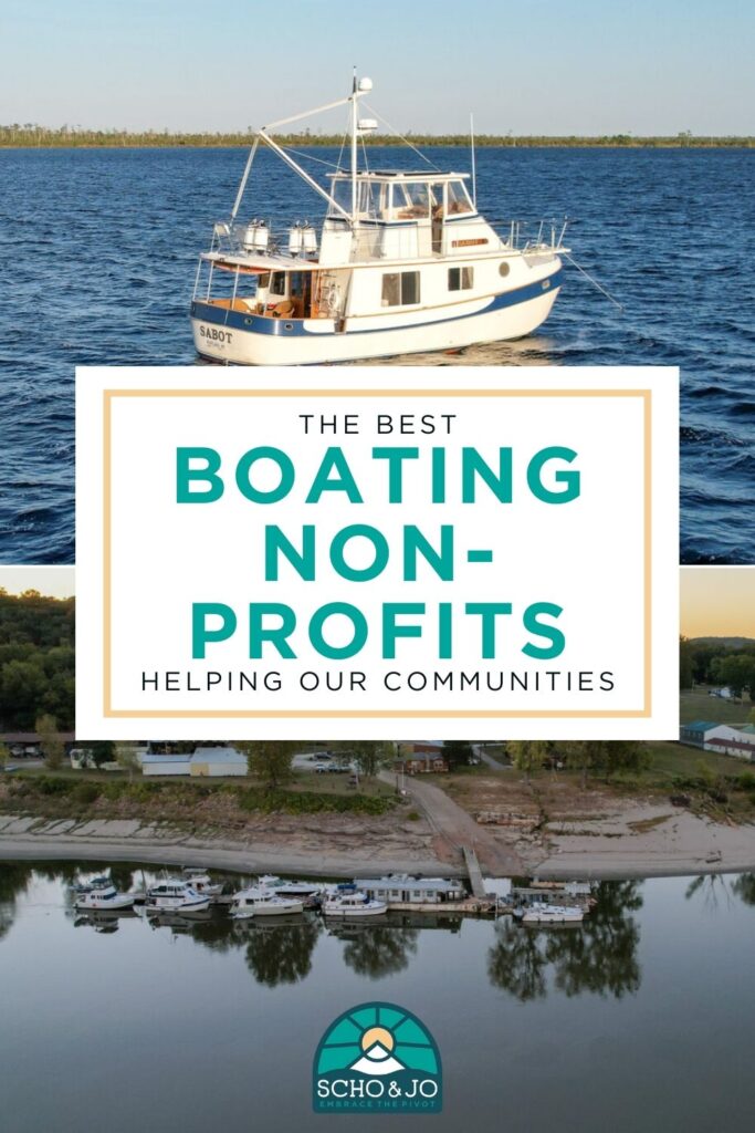 The Best Boating Nonprofits on the Great Loop Waterways | Marine Nonprofits | Boat Life | Living on a Boat | Giving Tuesday | Save the Earth | Giving Tuesday boating organizations