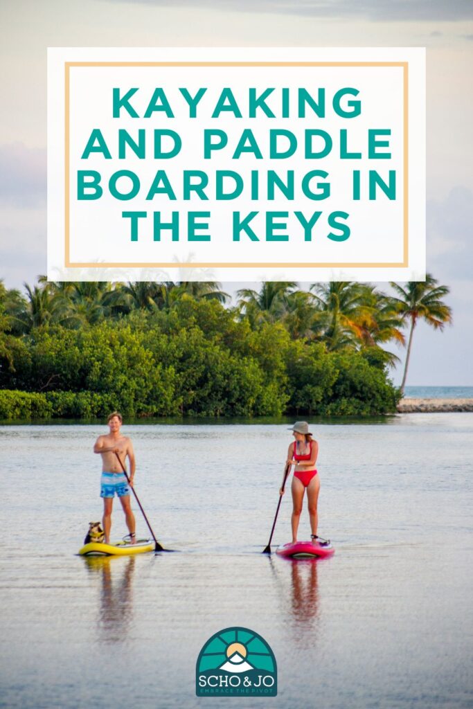 Kayaking in the Florida Keys | Paddleboarding in the Keys | Things to do in the Keys | Places to visit in Florida | Best places to kayak | Boat Life | America's Great Loop